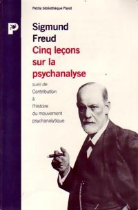Livrenpoche : Cinq leçons sur la psychanalyse - Sigmund Freud - Livre