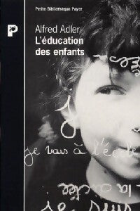 L'éducation des enfants - Alfred Adler - Livre