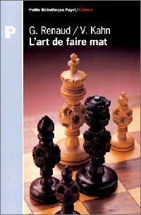 L'art de faire mat - Georges Renaud - Livre