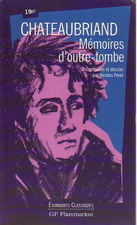 Livrenpoche : Mémoires d'Outre Tombe - François René Chateaubriand - Livre