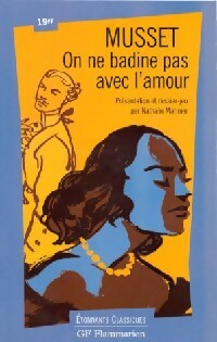 Livrenpoche : On ne badine pas avec l'amour - Alfred De Musset - Livre