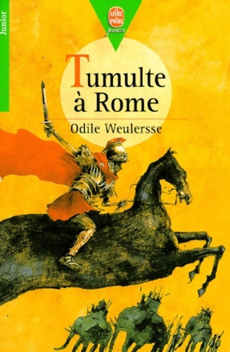Livrenpoche : Tumulte à Rome - Odile Weulersse - Livre