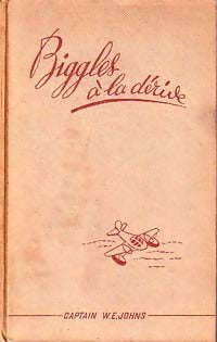 Livrenpoche : Biggles à la dérive - Sam Campbell - Livre