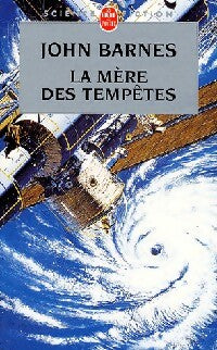 Livrenpoche : La mère des tempêtes - John Barnes - Livre