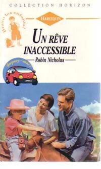 Livrenpoche : Un rêve inacessible - Robin Nicholas - Livre