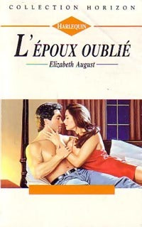 Livrenpoche : L'époux oublié - Elizabeth August - Livre