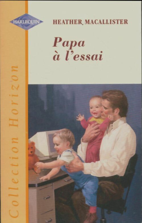 Livrenpoche : Papa à l'essai - Heather McAllister - Livre