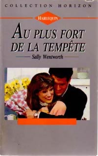 Livrenpoche : Au plus fort de la tempête - Sally Wentworth - Livre