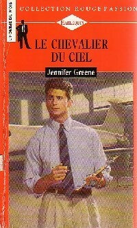 Livrenpoche : Le chevalier du ciel - Jennifer Greene - Livre
