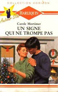 Livrenpoche : Un signe qui ne trompe pas - Carole Mortimer - Livre