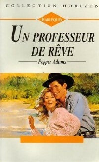 Livrenpoche : Un professeur de rêve - Pepper Adams - Livre