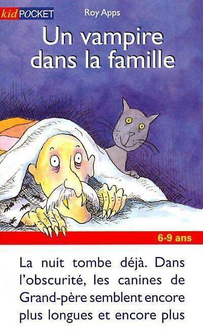 Livrenpoche : Un vampire dans la famille - Roy Apps - Livre