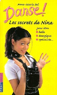 Livrenpoche : Danse ! Hors-Série : Les secrets de Nina - Anne-Marie Pol - Livre