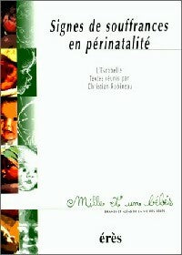 Livrenpoche : Signes de souffrance en périnatalité - Christian Robineau - Livre
