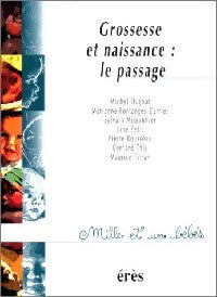 Livrenpoche : Grossesse et naissance : le passage - Collectif - Livre