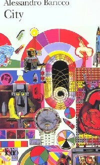 Livrenpoche : City - Alessandro Baricco - Livre