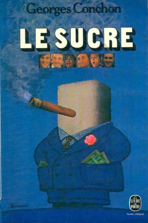 Livrenpoche : Le sucre - Georges Conchon - Livre
