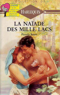 Livrenpoche : La naïade des mille lacs - Pamela Bauer - Livre