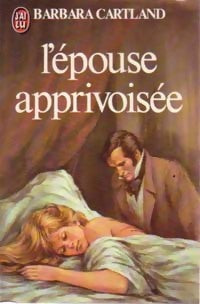 Livrenpoche : L'épouse apprivoisée - Barbara Cartland - Livre