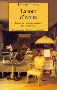 Livrenpoche : La tour d'ivoire - Henry James - Livre