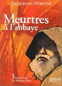 Livrenpoche : Meurtres à l'abbaye - Jacqueline Mirande - Livre
