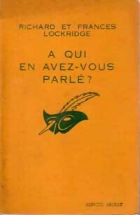 Livrenpoche : A qui en avez-vous parlé ? - Frances Lockridge, Richard Lockridge - Livre