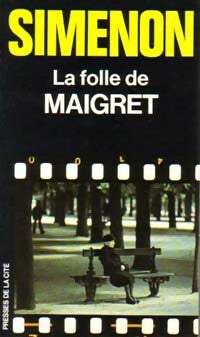 Livrenpoche : La folle de Maigret - Georges Simenon - Livre