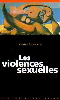 Livrenpoche : Les violences sexuelles - Xavier Lameyre - Livre