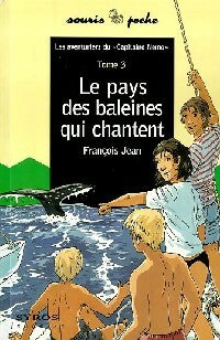 Livrenpoche : Les pays des baleines qui chantent - François Jean - Livre