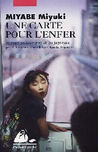 Livrenpoche : Une carte pour l'enfer - Miyuki Miyabe - Livre