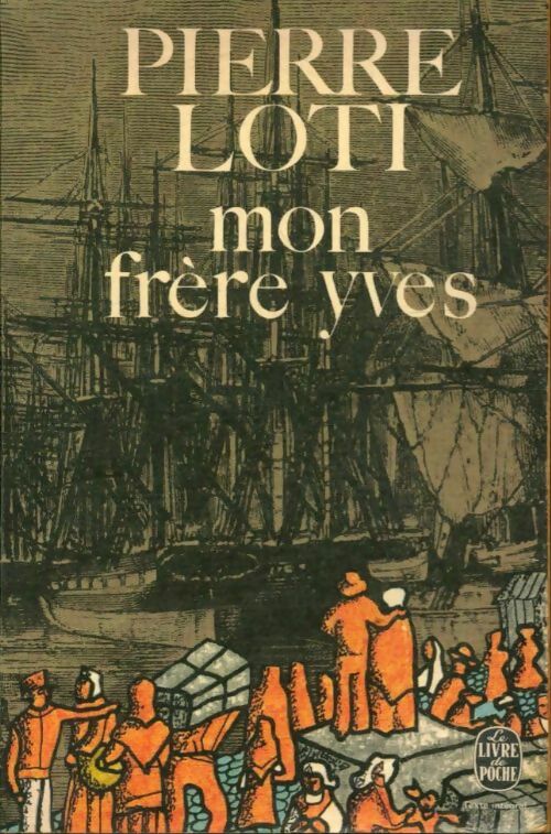 Livrenpoche : Mon frère Yves - Pierre Loti - Livre
