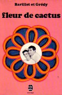 Livrenpoche : Fleur de cactus - Jean-Pierre Grédy - Livre