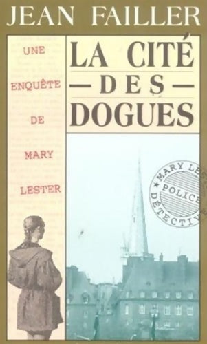 Livrenpoche : La cité des Dogues - Jean Failler - Livre