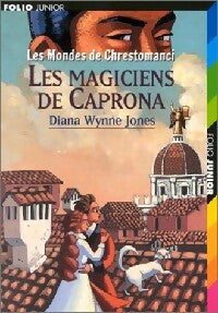 Livrenpoche : Les mondes de Chrestomanci Tome III : Les magiciens de Caprona - Diana Wynne Jones - Livre