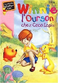 Livrenpoche : Winnie l'ourson chez Coco Lapin - Walt Disney - Livre
