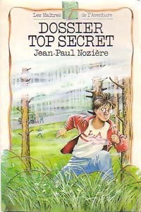 Livrenpoche : Dossier top secret - Jean-Paul Nozière - Livre