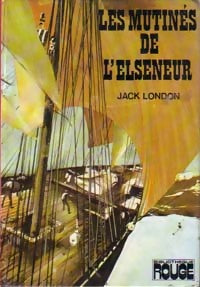 Livrenpoche : Les mutinés de l'Elseneur - Jack London - Livre