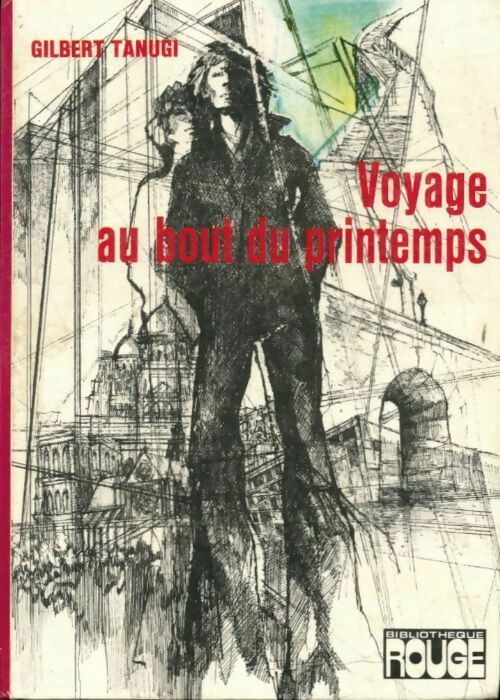 Livrenpoche : Voyage au bout du printemps - Gilbert Tanugi - Livre