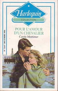 Livrenpoche : Pour l'amour d'un chevalier - Carole Mortimer - Livre