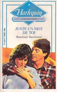 Livrenpoche : Juste un mot de toi - Rosemary Hammond - Livre