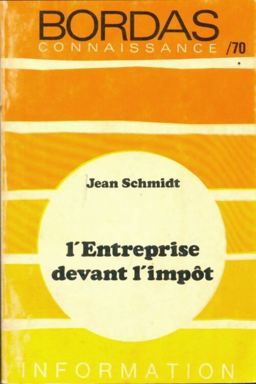 Livrenpoche : L'entreprise devant l'impôt - Julia Schmidt - Livre
