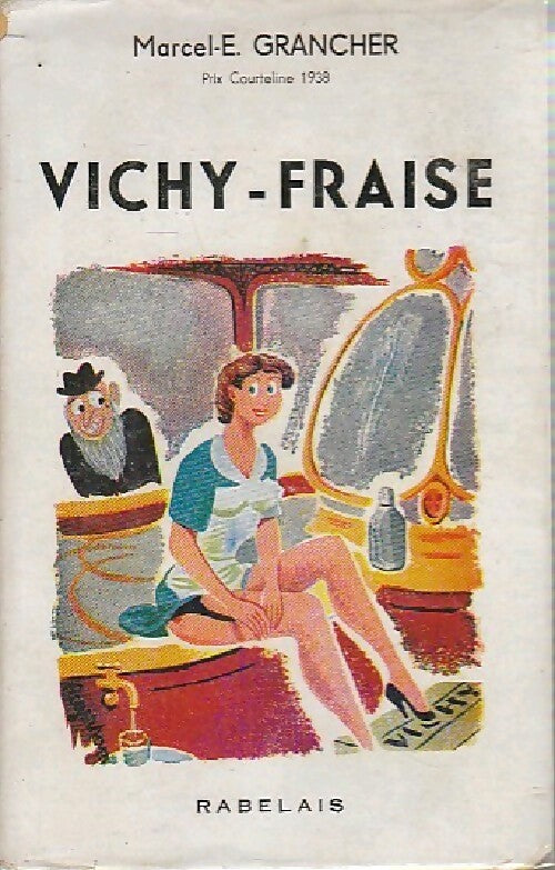 Livrenpoche : Vichy-fraise - Marcel-E. Grancher - Livre
