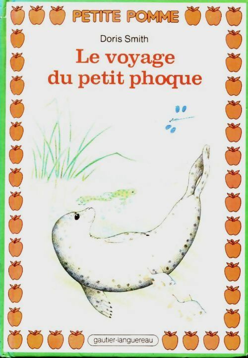 Livrenpoche : Le voyage du petit phoque - X - Livre