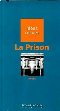 Livrenpoche : La prison - APERI - Livre