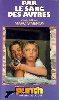 Livrenpoche : Par le sang des autres - Michel Bourgeois - Livre