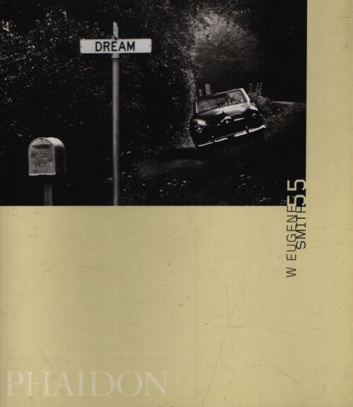 W. Eugene Smith - W. Eugène Smith - Livre