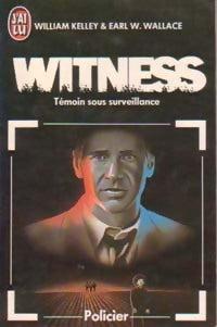 Livrenpoche : Witness - William Kelley, Earl W. Wallace - Livre