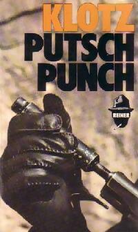 Putsch-Punch - Claude Klotz - Livre