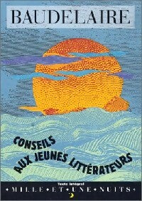 Livrenpoche : Conseils aux jeunes littérateurs - Charles Baudelaire - Livre