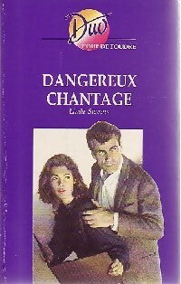 Livrenpoche : Dangereux chantage - Linda Stevens - Livre